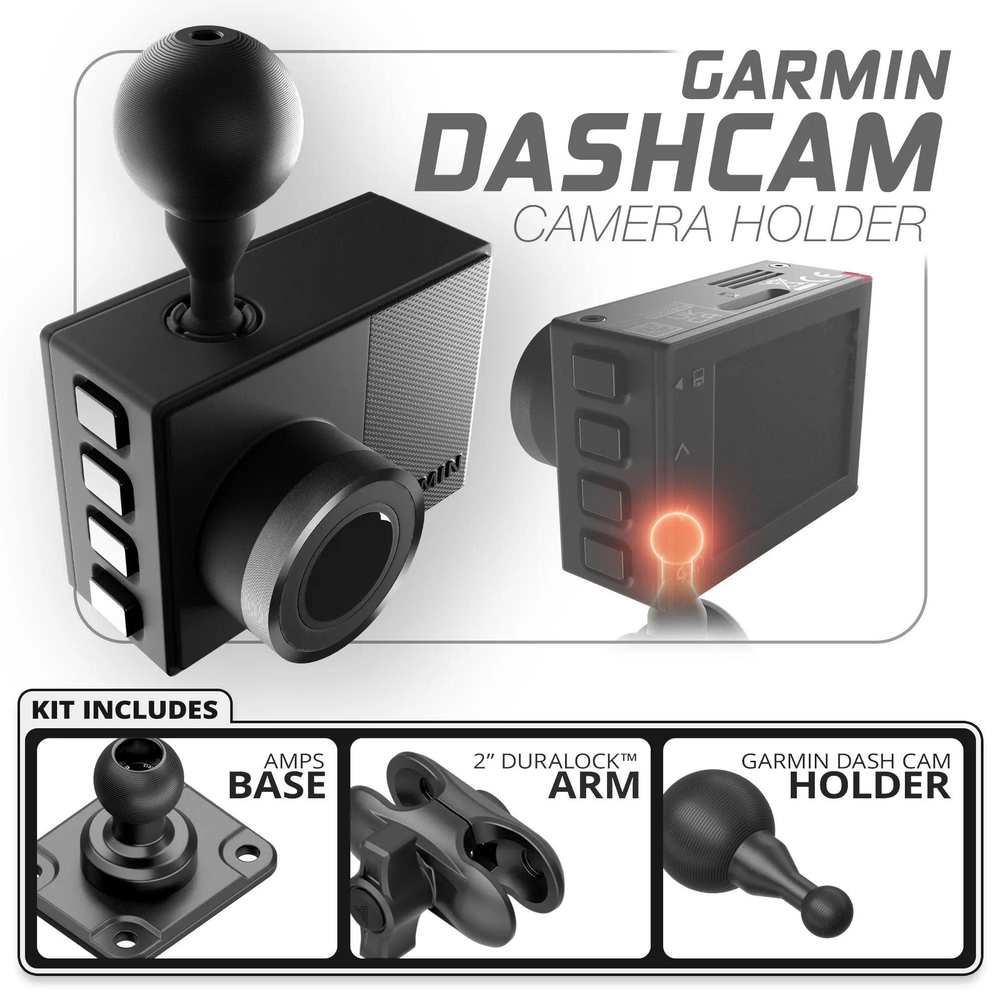 Garmin Dash Cam | TRAXX™ - Fast AMPS Base | 2" DuraLock Arm
