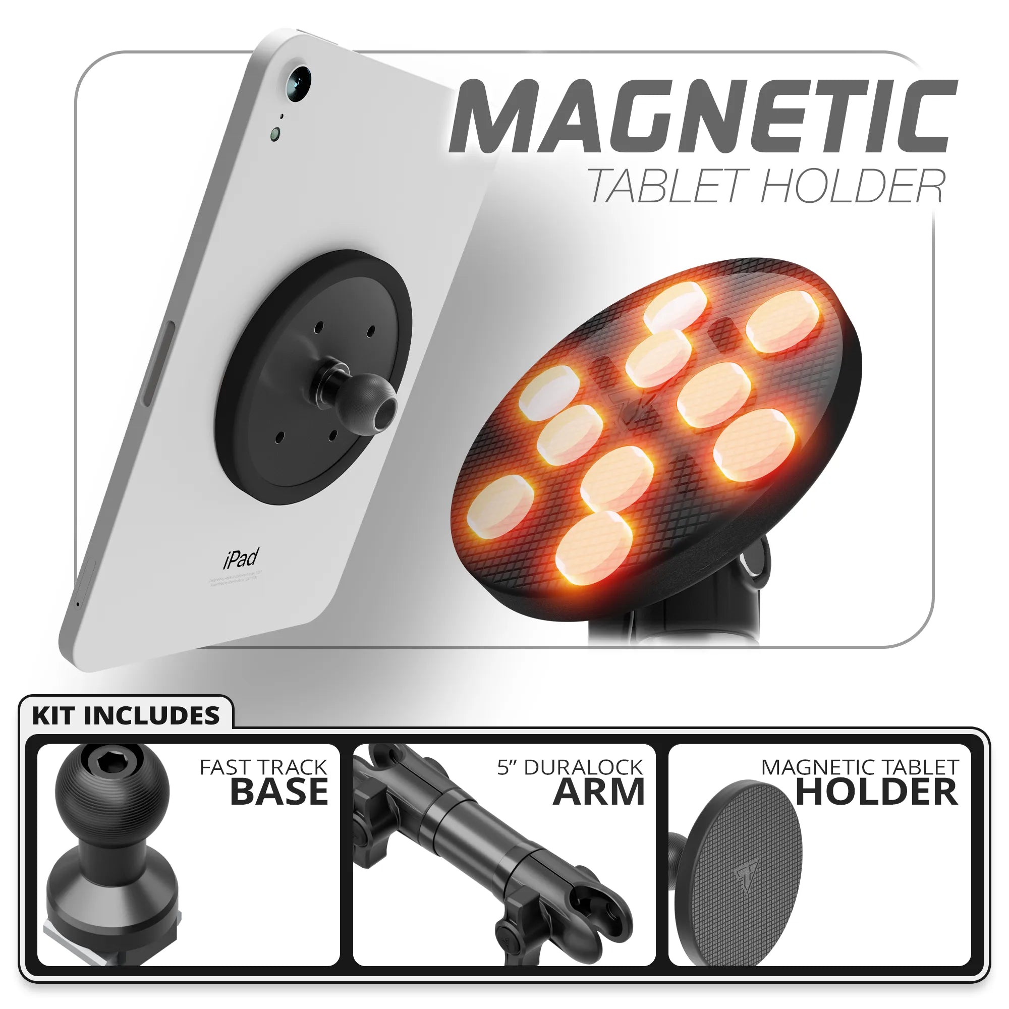 Magnetic Tablet Holder | TRAXX™ - Fast Track Base | 5" DuraLock™ Arm