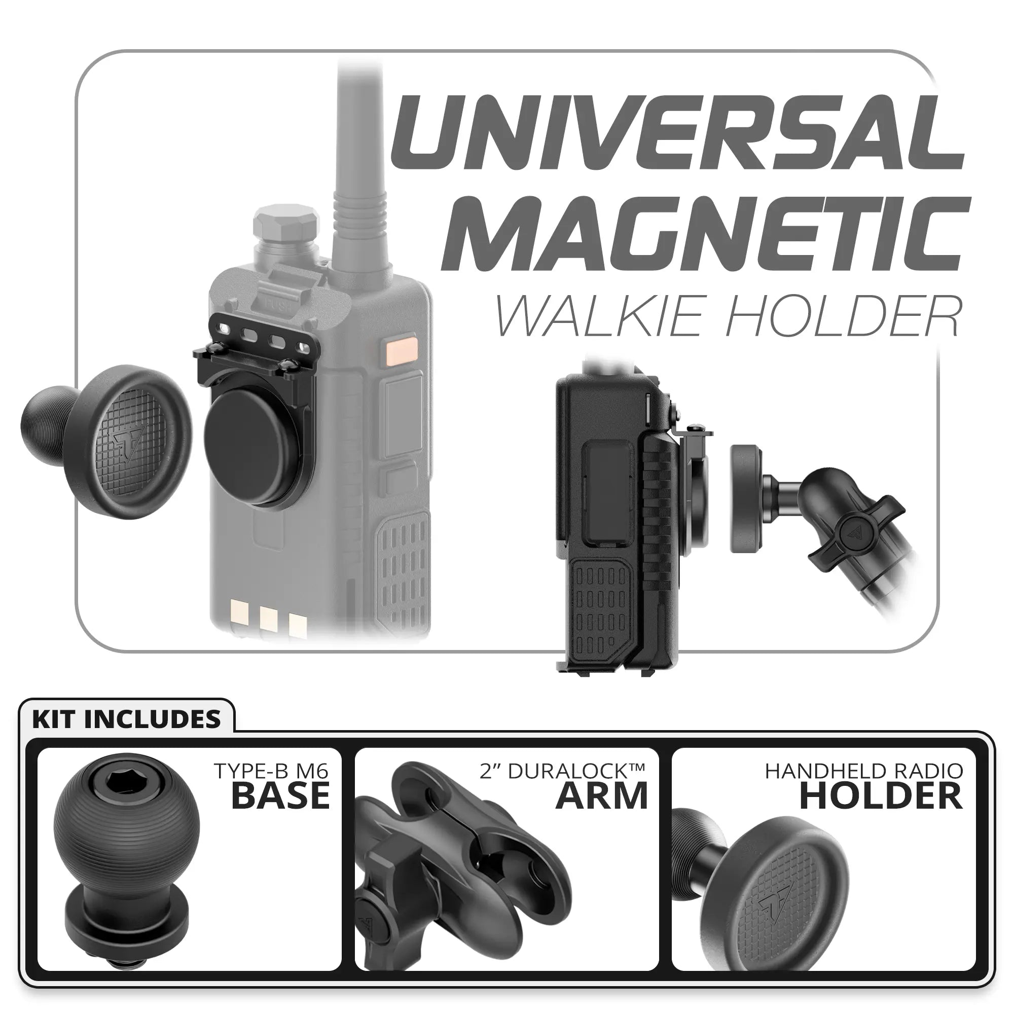 Universal Magnetic Handheld Radio Holder | 20mm Type-B Base | 2" DuraLock Arm