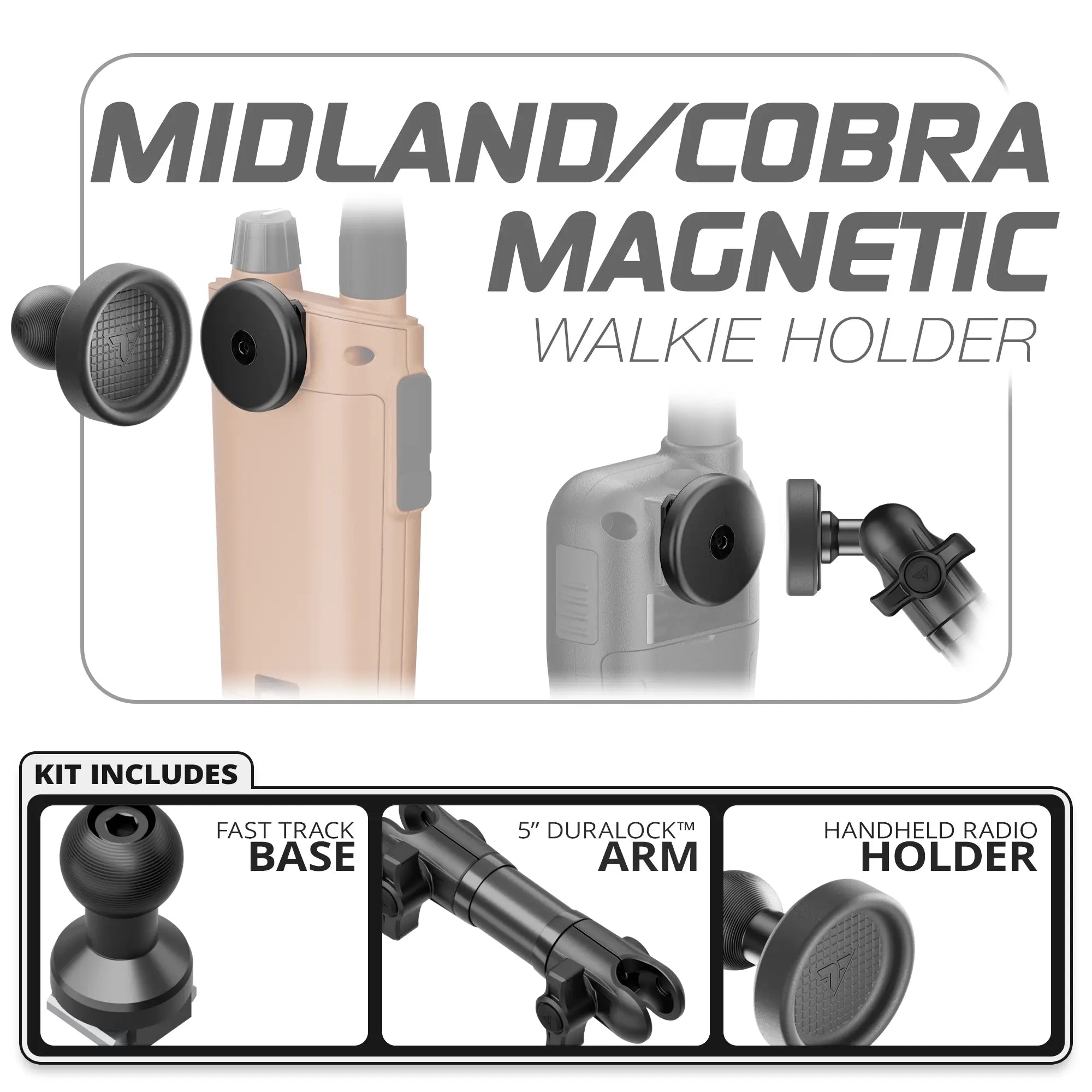 Midland & Cobra Magnetic Handheld Radio Holder | Fast Track Base | 5" DuraLock Arm