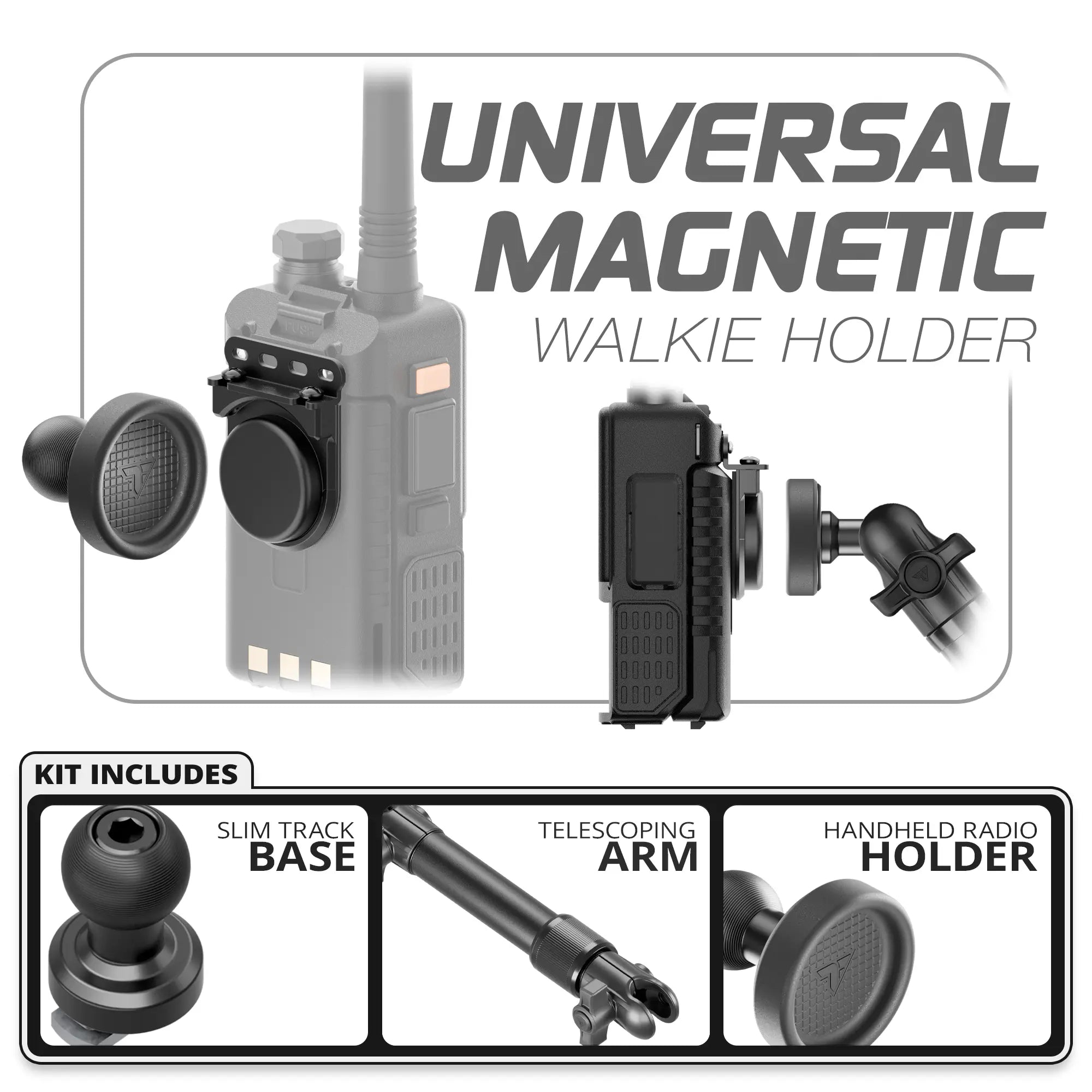Universal Magnetic Handheld Radio Holder | Slim Track Base | 7.5" - 9.25" Telescoping Arm