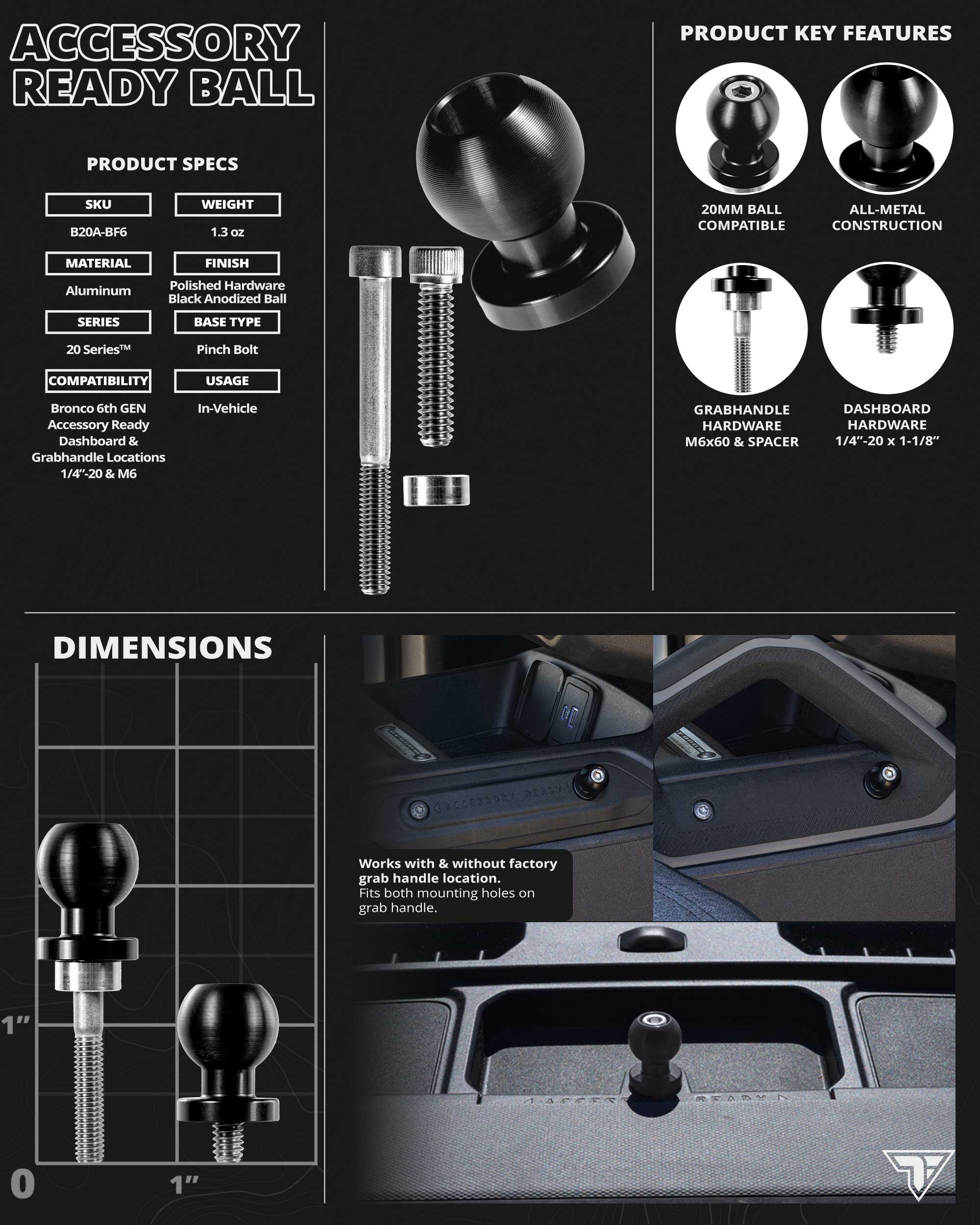 B20A-BF6 - Bronco 6th Gen Accessory Ready Mounting Ball for Grab Handle and Dashboard | 20mm