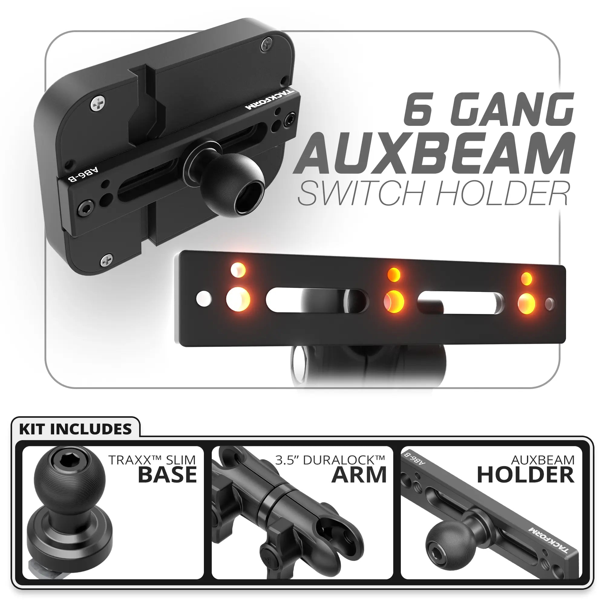 6 Gang Auxbeam Holder | TRAXX™ - Slim Track Base | 3.5" DuraLock Arm