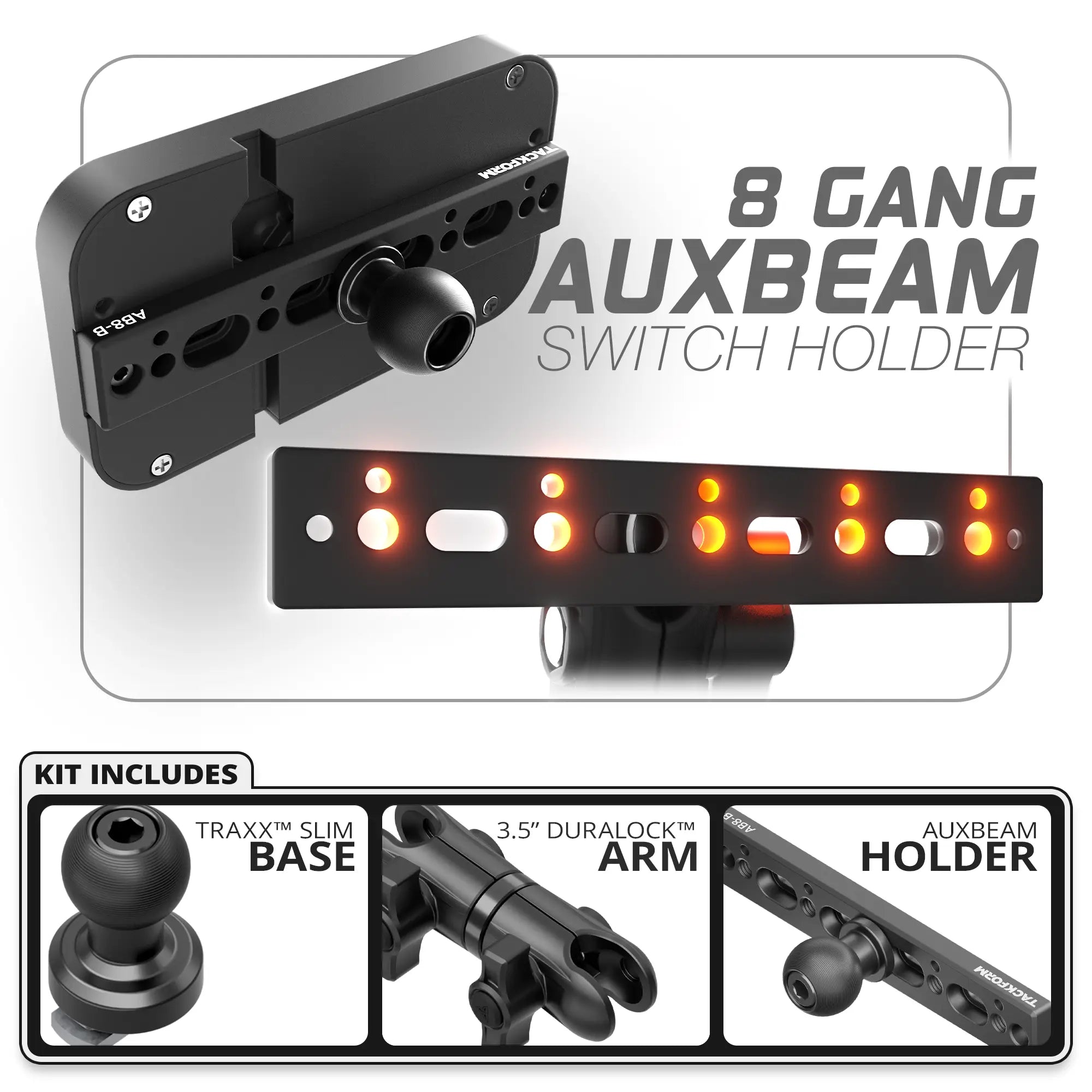 8 Gang Auxbeam Holder | TRAXX™ - Slim Track Base | 3.5" DuraLock Arm